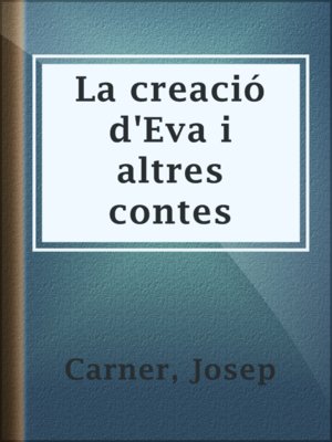 cover image of La creació d'Eva i altres contes